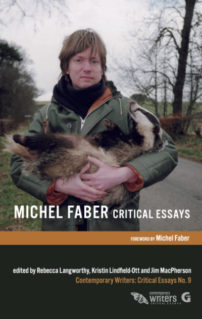Michel Faber: Critical Essays